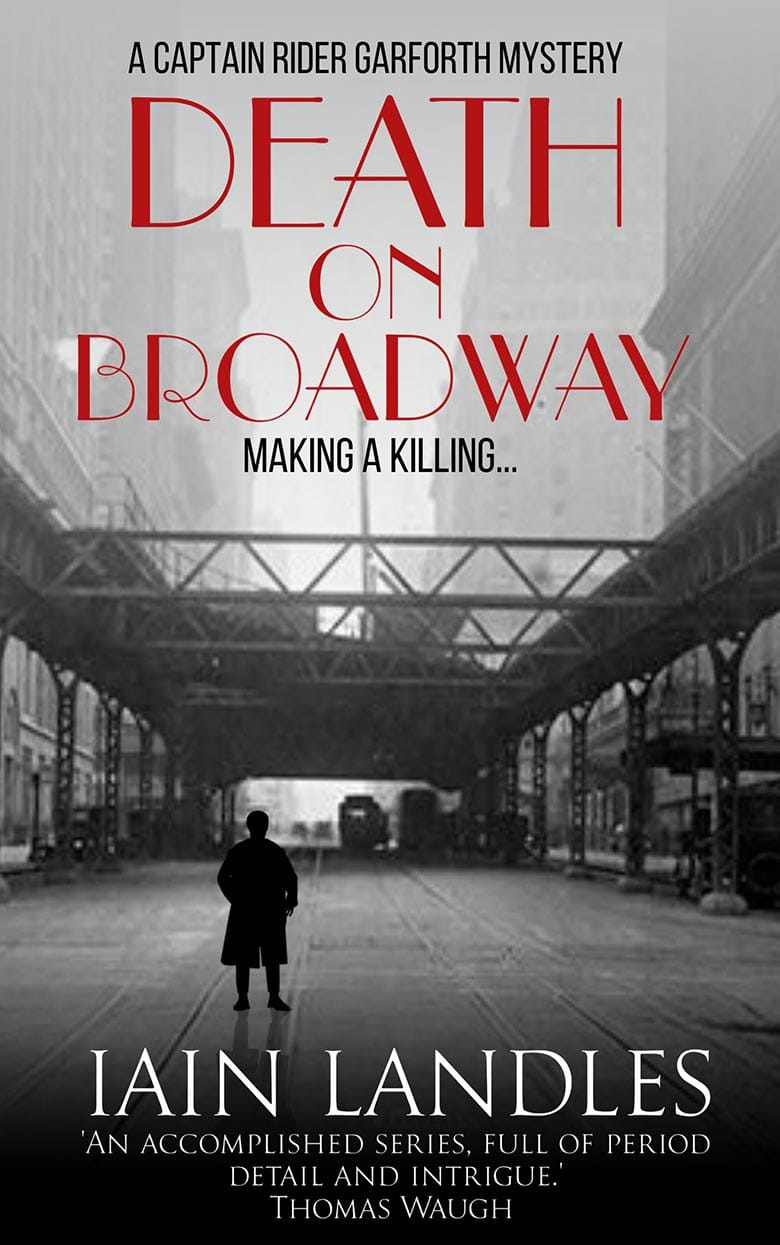 Death on Broadway by Iain Landles