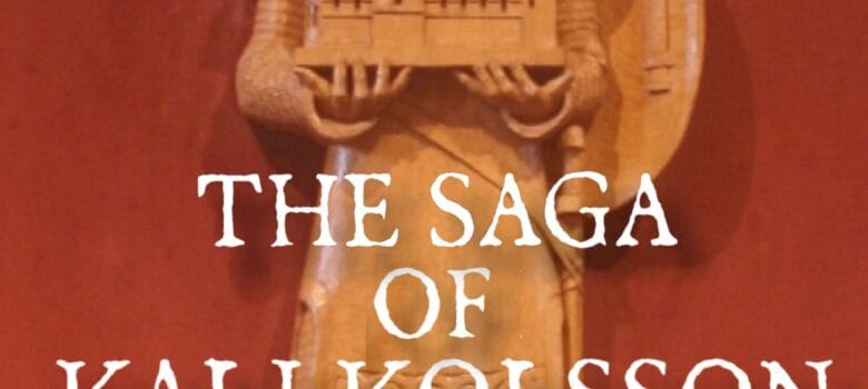 The Saga of Kali Kolsson